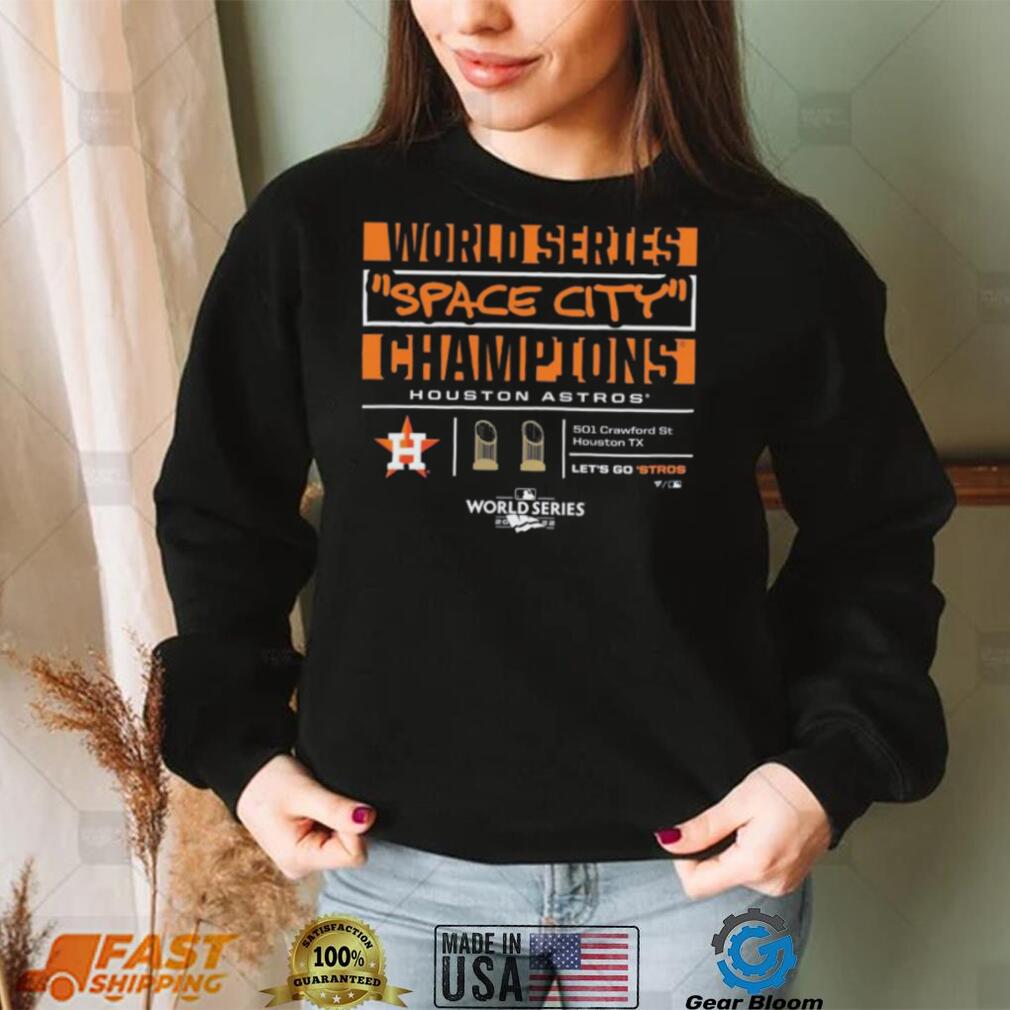 World Series Space City Houston Astros Champions 2022 Shirt - Gearbloom
