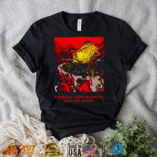 Slaves To The Idol Of Capital Red October Unisex T Shirt