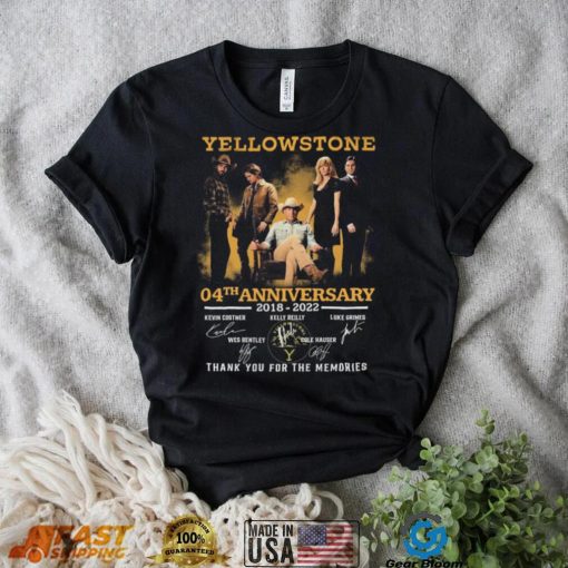 Yellowstone 04th Anniversary 2018 2022 Thank You For The Memories Signatures Shirt