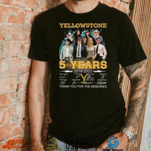 Yellowstone 5 Years 2018 2023 Thank You For The Memories Signatures Shirt