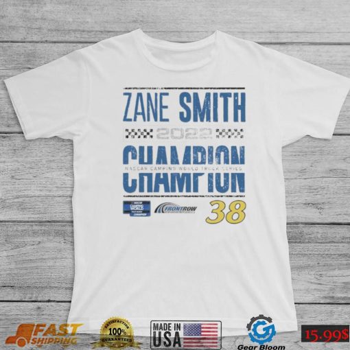 Zane Smith 2022 NASCAR Camping World Truck Series Champion T Shirt