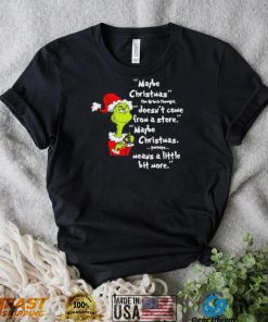 Santa Grinch Maybe Christmas Stole The Christmas Shirt