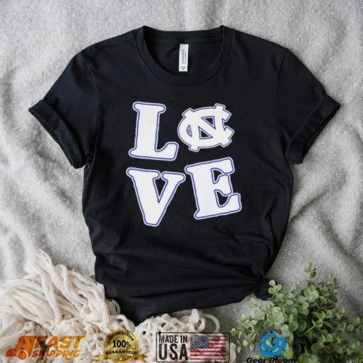 Love North Carolina Tar Heels T Shirt