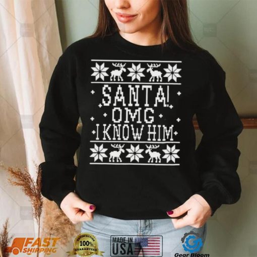 OMG Santa I Know Him Wood background Elf Christmas Shirt