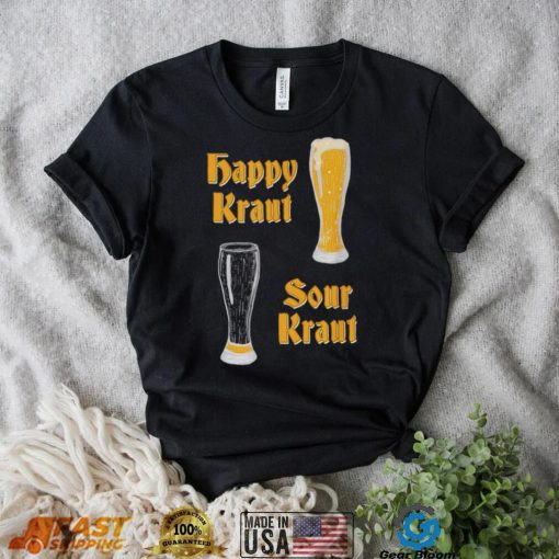 Happy kraut sour kraut oktoberfest with empty pint 2022 shirt