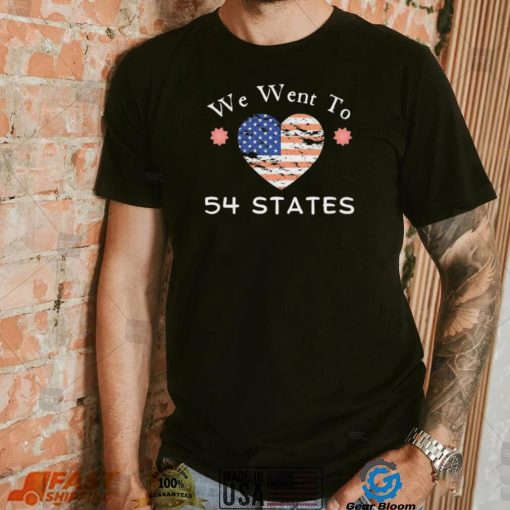 President Biden We’ve Been To 54 States Shirt