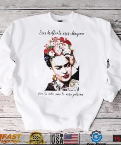 Eres brillante eres chingona vive tu vida T Shirt