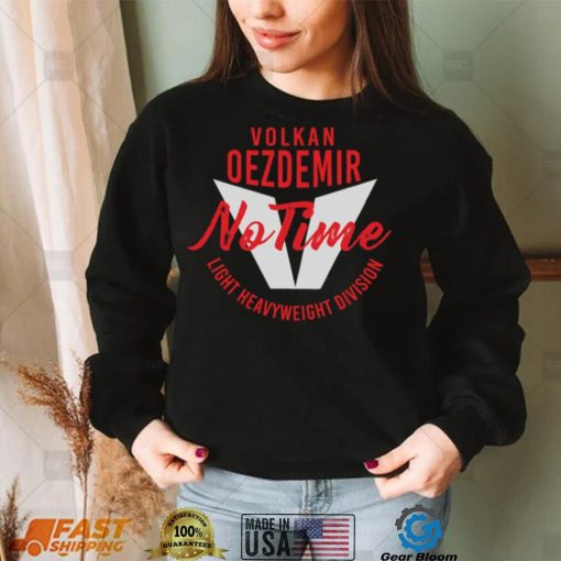 Volkan Oezdemir No Time Unisex Sweatshirt