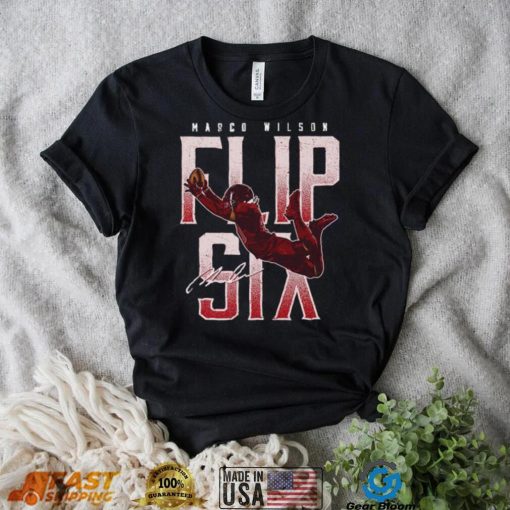 Marco Wilson Arizona Cardinals Flip Six Signature Shirt