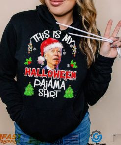 This is my Halloween Pajama Santa Joe Biden Christmas T Shirt