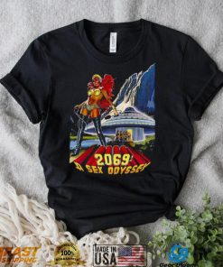 2069 A Sex Odyssey Shirt Hoodie