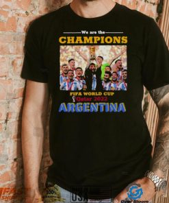 We Are The Champions, Fifa World Cup Qatar 2022 T Shirt