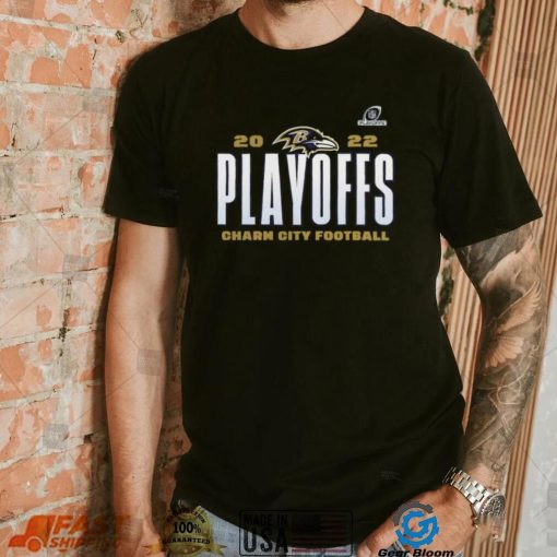 Baltimore Ravens Charm City Football 2022 NFL Playoffs Shirt