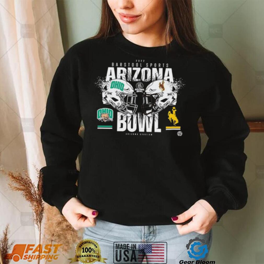 Barstool Sports Arizona Bowl 2022 Arizona Stadium Ohio Bobcats Vs Wyoming Cowboys Shirt