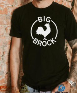 Big Brock Chicken Shirt