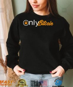 Bitcoin Magazine only Bitcoin shirt