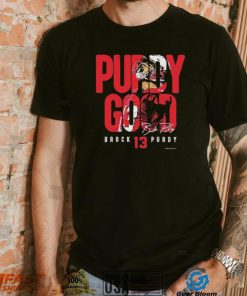 Brock Purdy San Francisco 49ers Purdy Good Signature Shirt