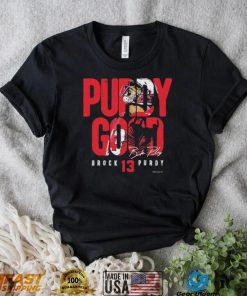 Brock Purdy San Francisco 49ers Purdy Good Signature Shirt