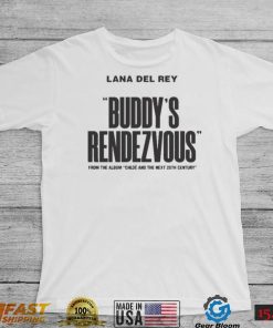 Buddy’s Rendezvous Lana Del Rey New Album 2022 Shirt