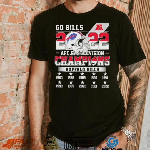 Buffalo Bills Go Bills 2022 AFC East Champions Shirt