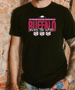 Buffalo Runs The East Back To Back To Back Champions shirt