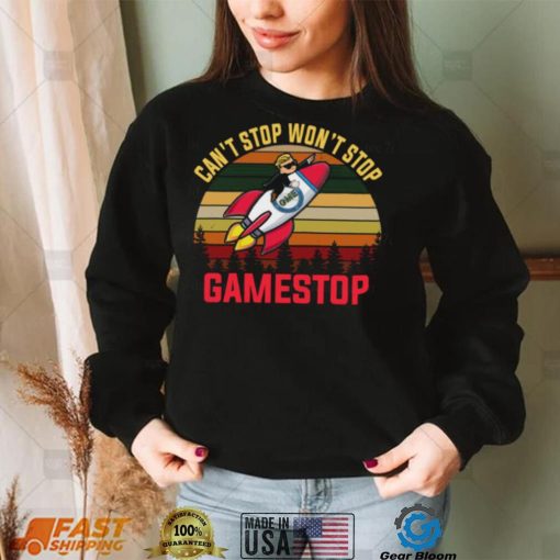 Cant Stop Wont Stop Gamestop Vintages Shirt