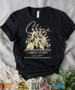 Celine Dion 43rd Anniversary 1980 – 2023 Thank You For The Memories Shirt