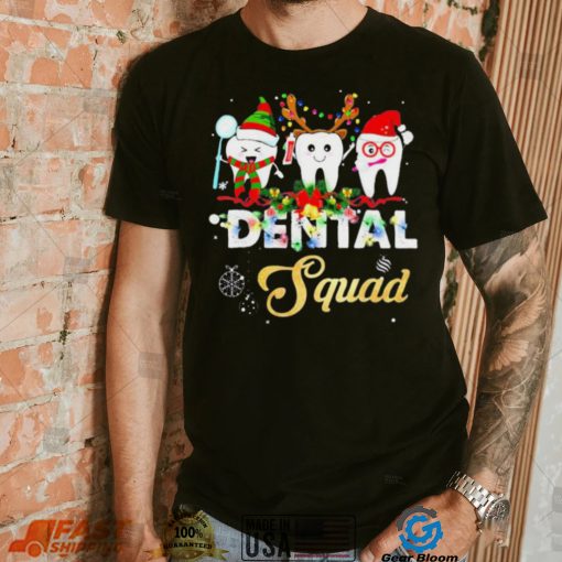 Dentist Hygienist Christmas Dental Squad Shirt