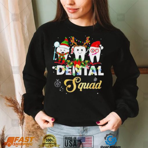 Dentist Hygienist Christmas Dental Squad Shirt