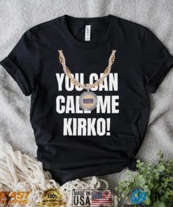 You can call me kirko kfan vikings Tee