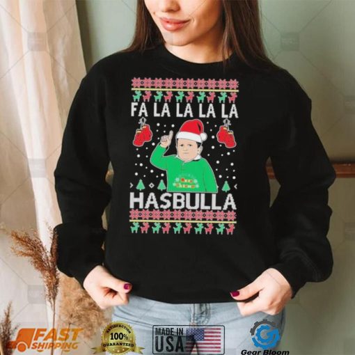 Fa la la Hasbulla ugly christmas 2022 shirt