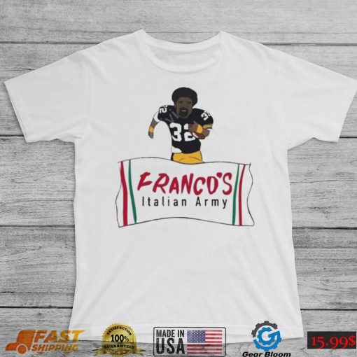 Franco Harris Francos Italian Army Shirt Gearbloom