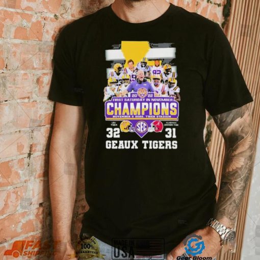 Geaux Tigers First Saturday In November Champions Shirt