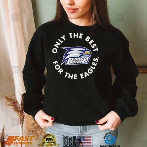 Georgia Southern only the best for the Eagles logo shirt