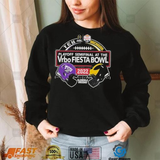 Glendale Arizona TCU Horned Frogs vs Michigan Wolverines CFP Semifinal Vrbo Fiesta Bowl 2022 Shirt