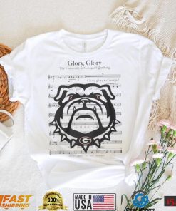 Glory, Glory The University Of Georgia Fight Song Shirt