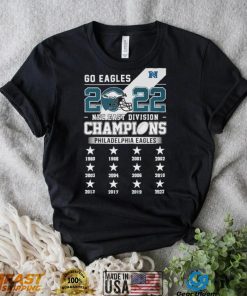 Go Eagles 2022 NFC East Champions Philadelphia Eagles Shirt