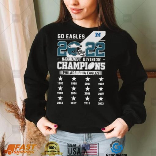 Go Eagles 2022 NFC East Champions Philadelphia Eagles Shirt