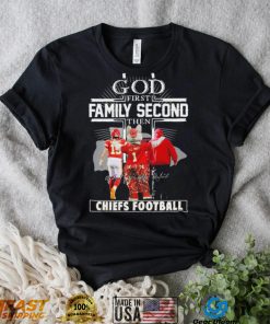 God Family First Second Character Signature Chiefs Football Shirt