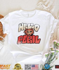 Hello Peril Logo Always Be My Maybe Shirt