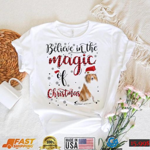 I Believe In The Magic Of Christmas Snow Rough Collie t shirt