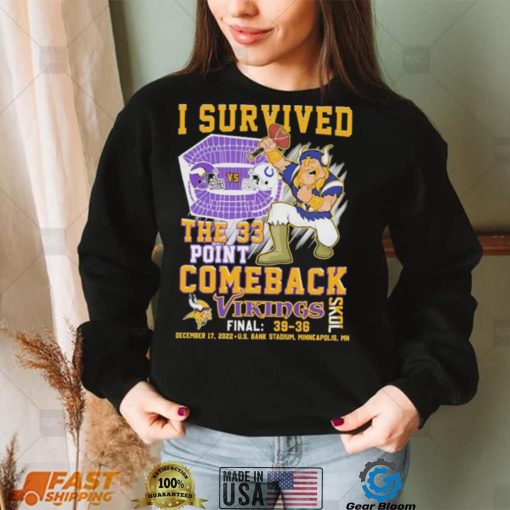 I Survived The 33 Point Comeback Skol Vikings Shirt