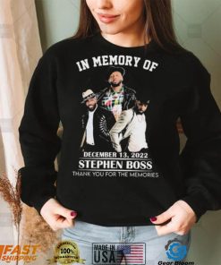 In Memory Of December 13, 2022 Stephen Boss Thank You For The Memories T Shirt