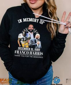 In Memory Of Franco Harris December 21, 2022 Thank You For The Memories Signatures Shirt