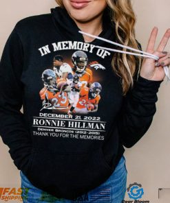 In Memory Of Ronnie Hillman December 21, 2022 Thank You For The Memories Signatures Shirt