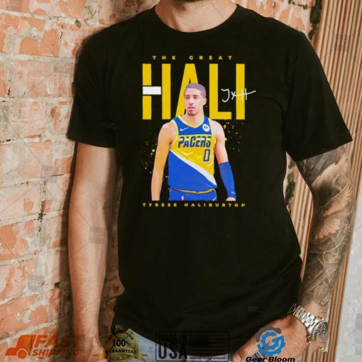 Indiana Pacers Tyrese Haliburton the great Hali signature shirt