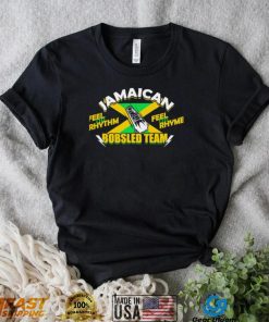 Jamaican Bobsled Team feel the rhytm feel the rhyme flag sport shirt