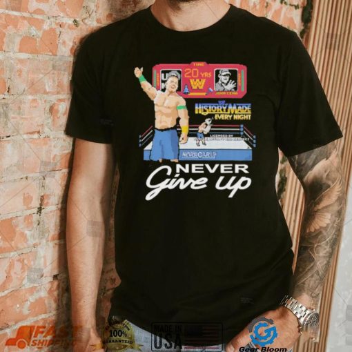 John Cena 20 Years Never Give Up Original Shirt