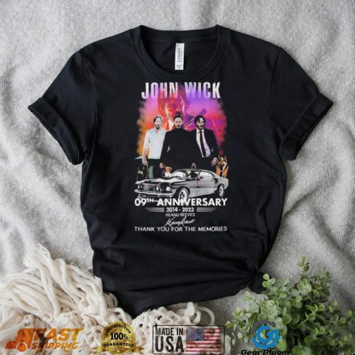 John Wick 09th Anniversary 2014 – 2023 Keanu Reeves Thank You For The Memories T Shirt