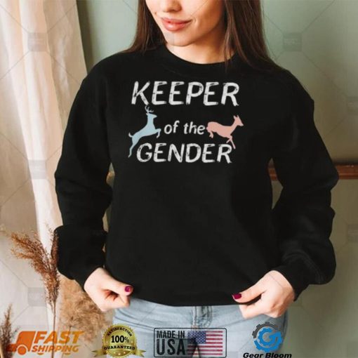 Keeper Of The Gender reindeer shirt